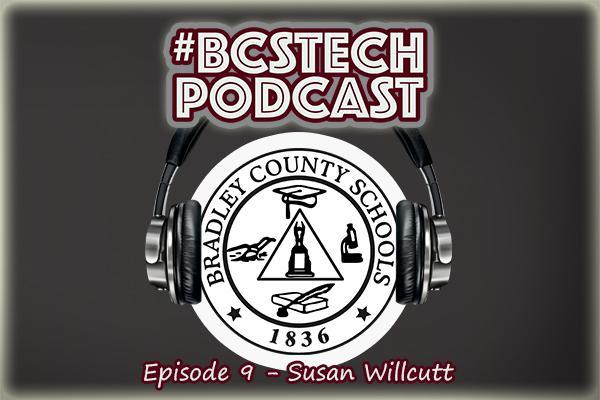 #BCSTech Podcast - Episode 1.9 - Susan Willcutt