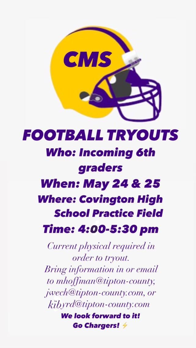 CMS FOOTBALL TRYOUTS FOR 6TH GRADE (CURRENT 5TH GRADE