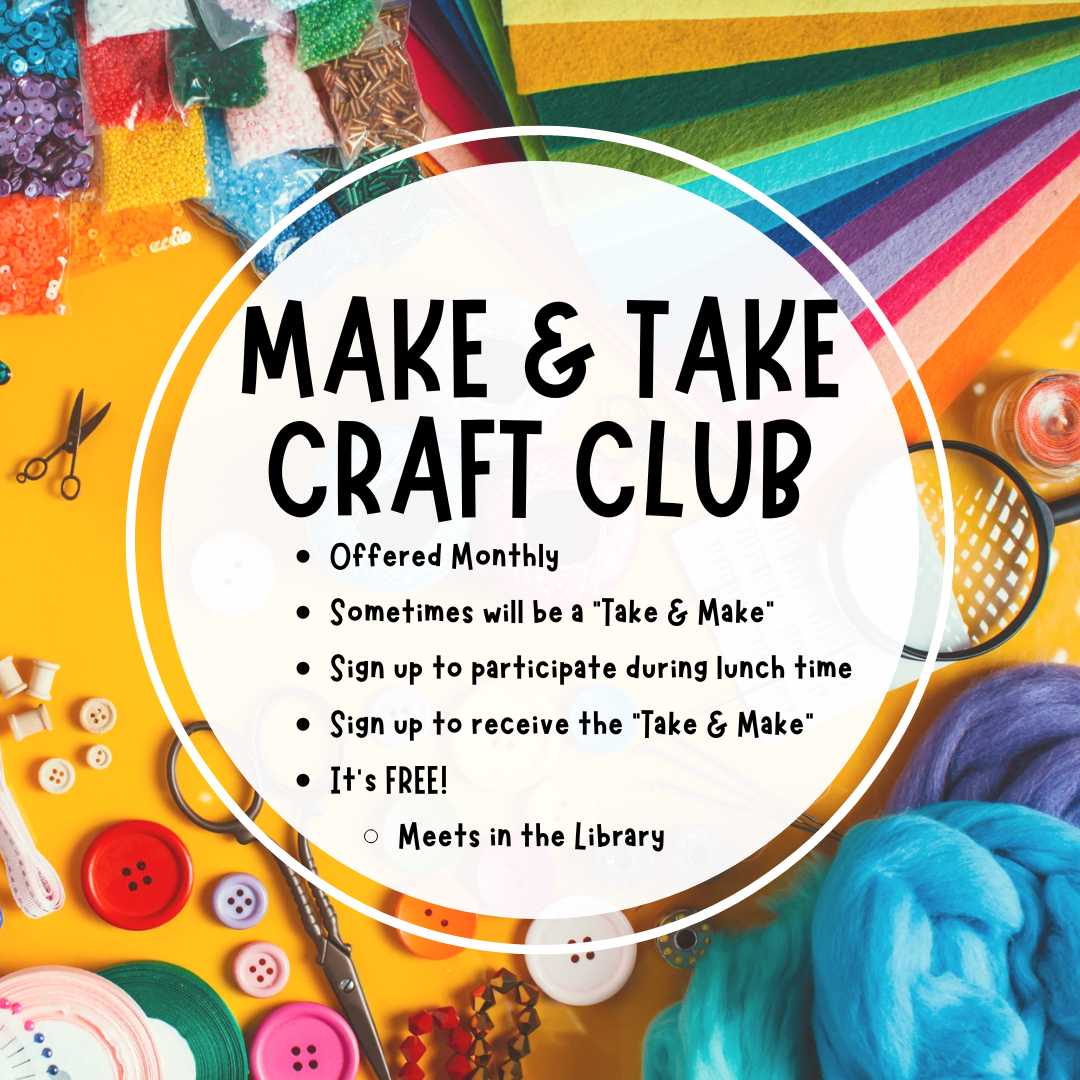 Making Club Take & Make Club – Clubs – Lamar Middle School