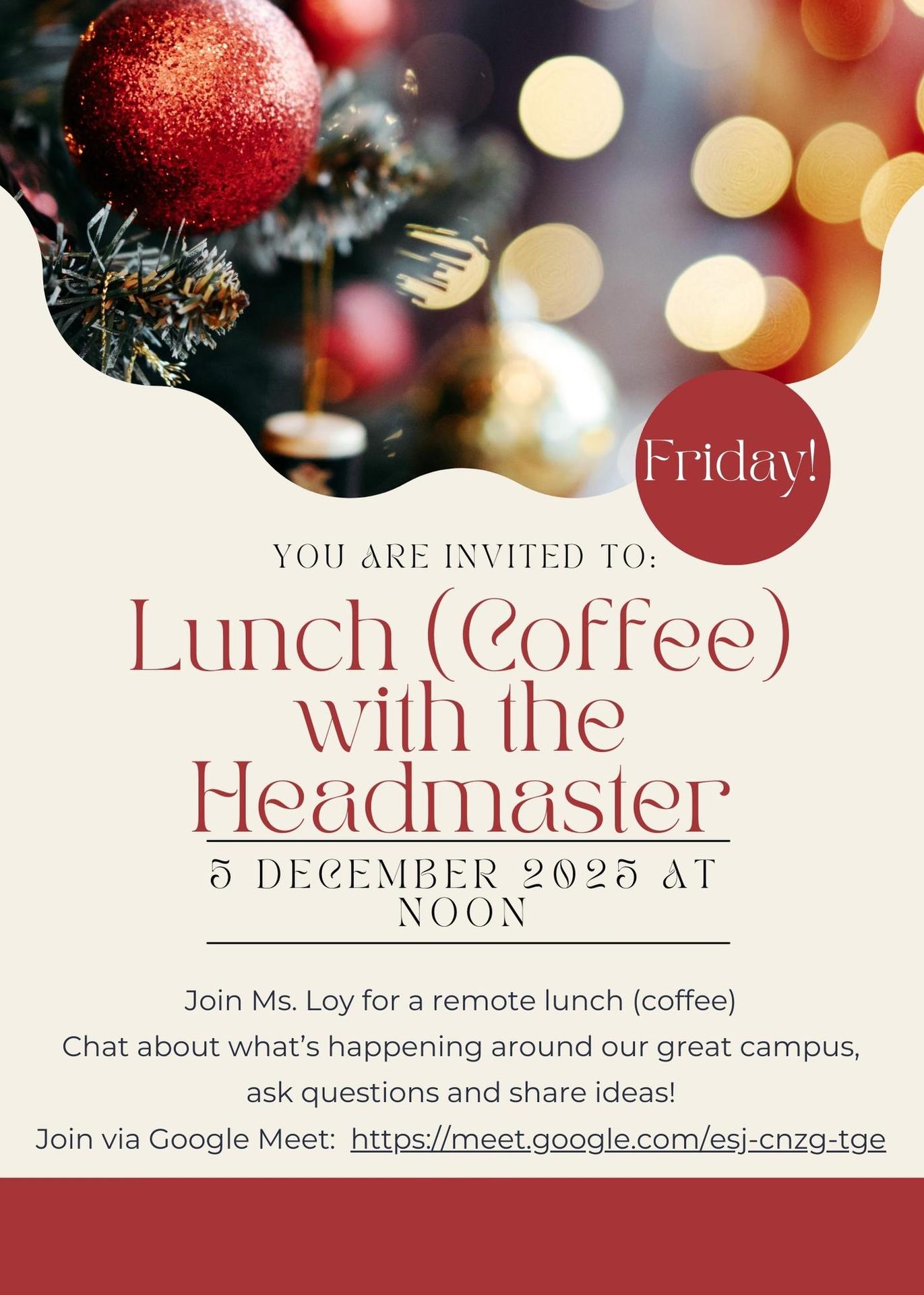 coffee with the headmaster