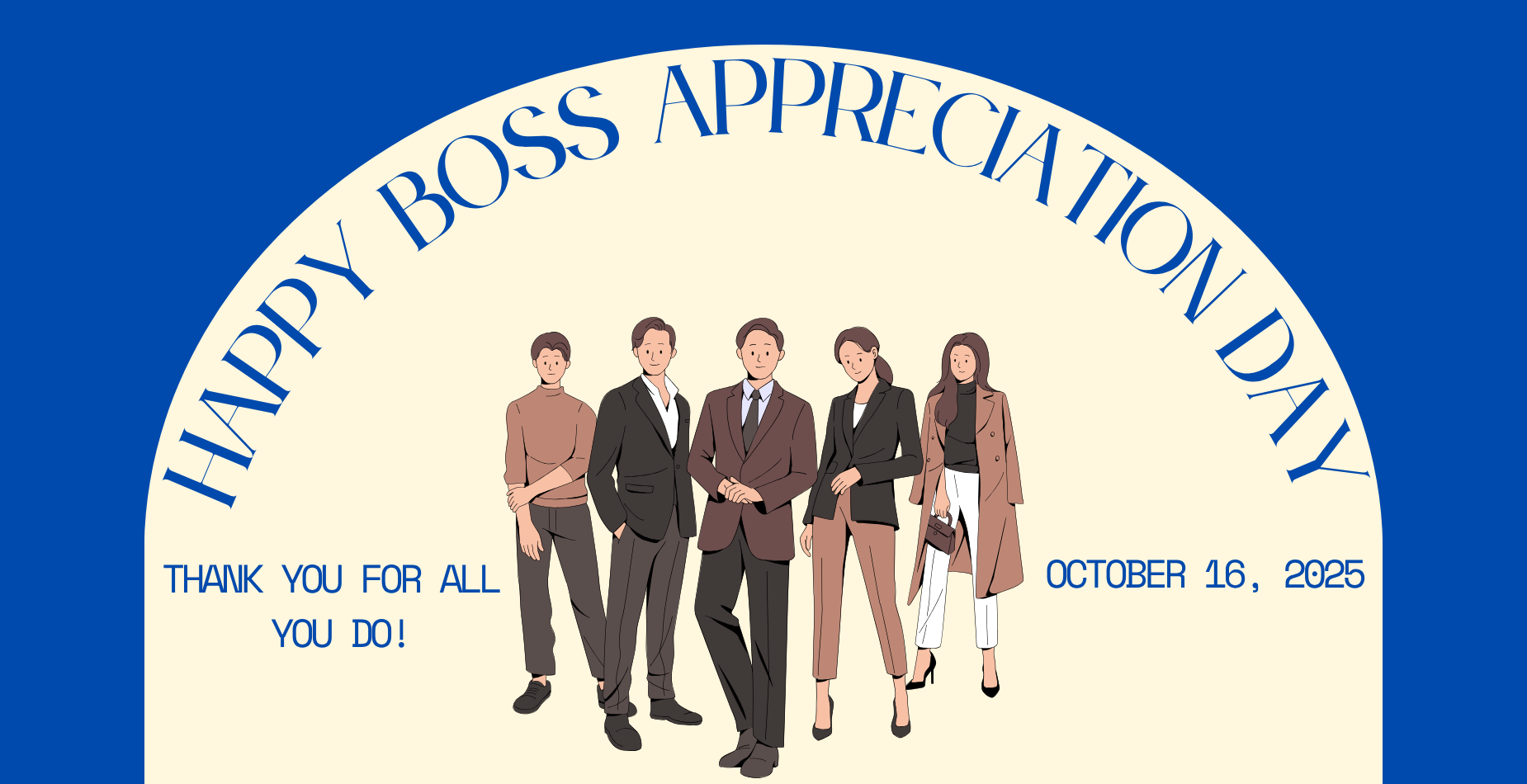 Happy Boss Appreciation Day!