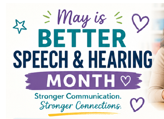 May is Better Speech & Hearing Month! Featured Photo