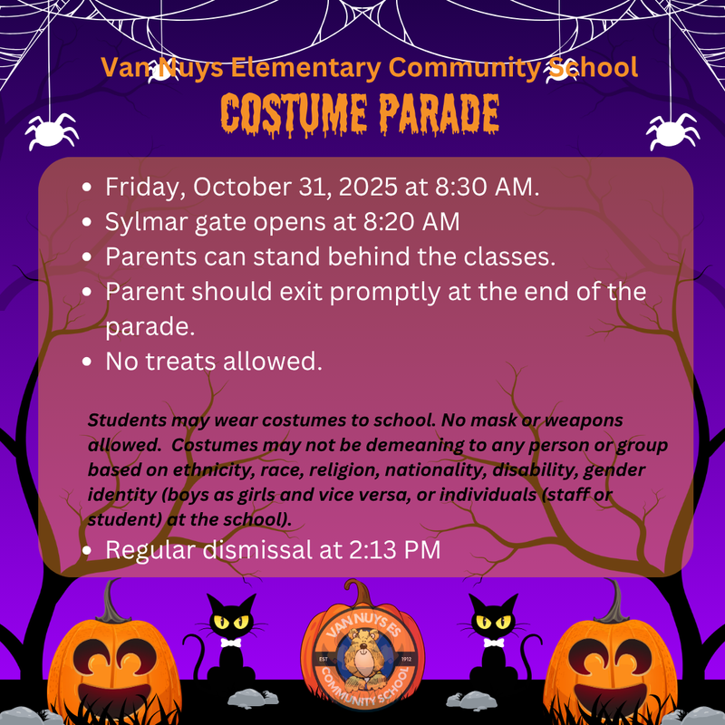 Costume parade begins at 8:30 AM. enter through Sylmar Gate.