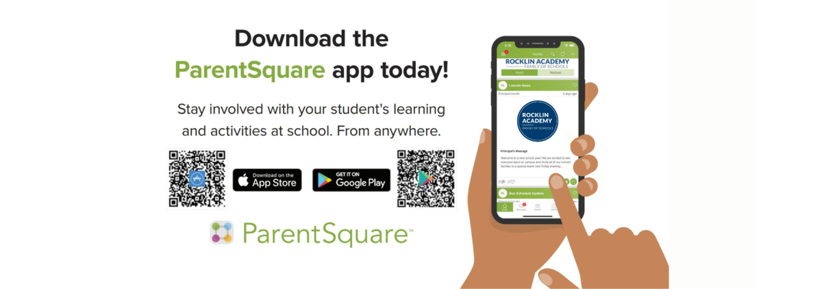 A promotional ParentSquare graphic with the text “Download the ParentSquare app today!” and “Stay involved with your student’s learning and activities at school. From anywhere.” Two QR codes and App Store/Google Play download buttons appear on the left. On the right, an illustrated hand holds a smartphone showing the Rocklin Academy ParentSquare feed with an otter logo and school updates. The ParentSquare logo is at the bottom.