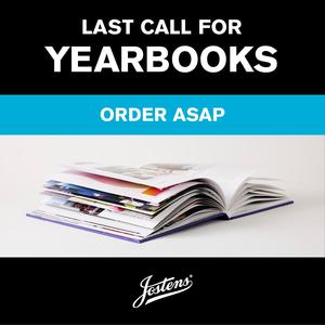 Order by February 20 yearbooks to make sure you receive it!