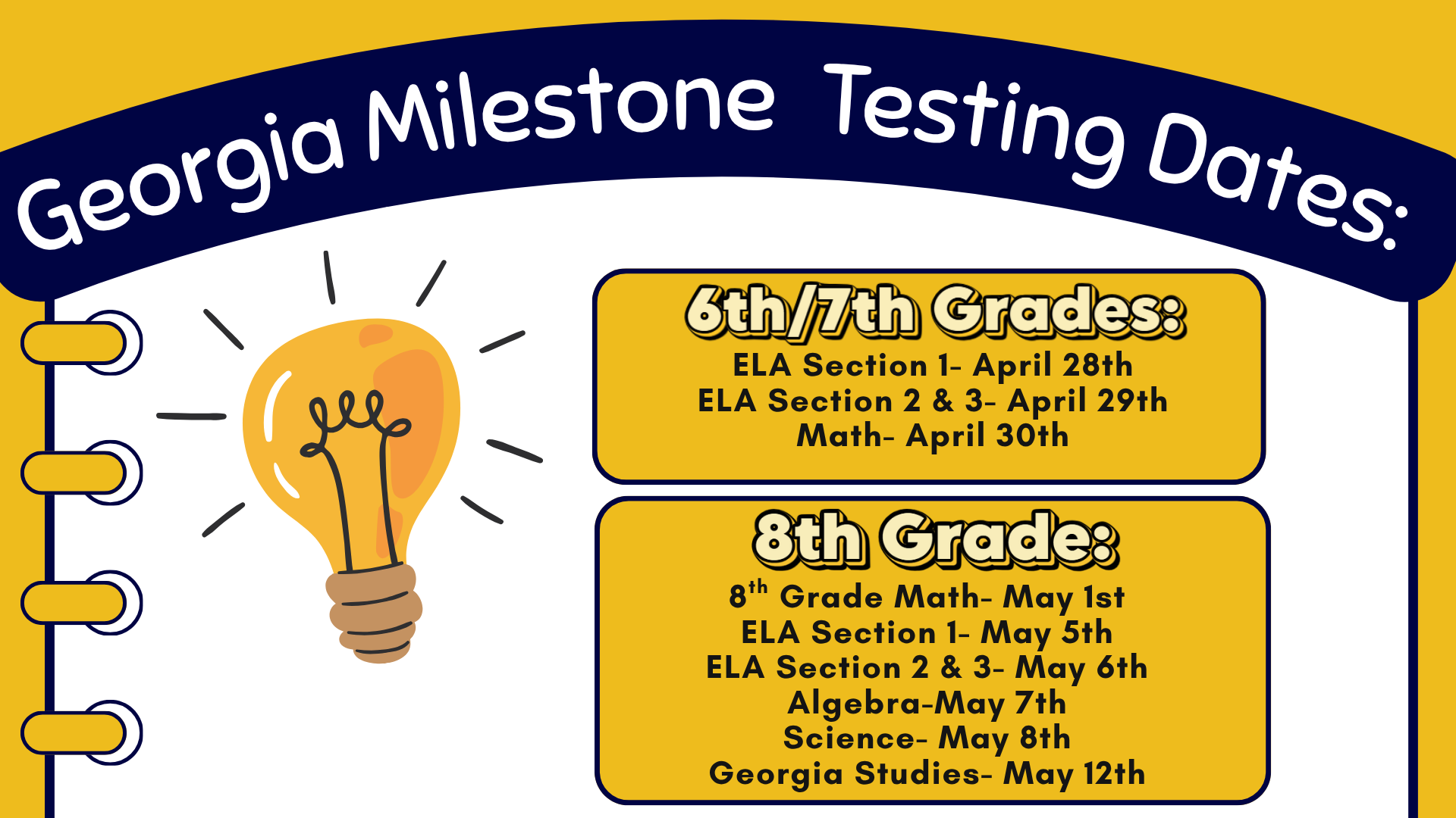 Georgia Milestone testing schedule with dates for various grades and subjects.