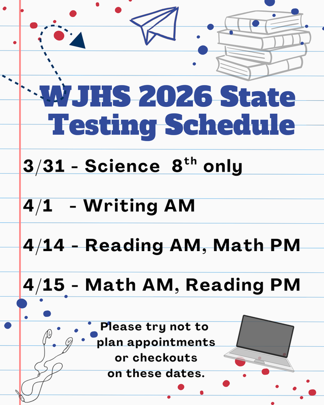 WJHS State Testing Schedule Featured Photo