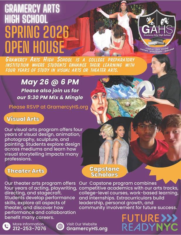 Poster of 2026 Gramercy Arts High School Open House!
