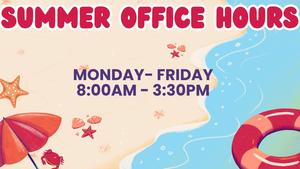 Summer Office Hours.jpg