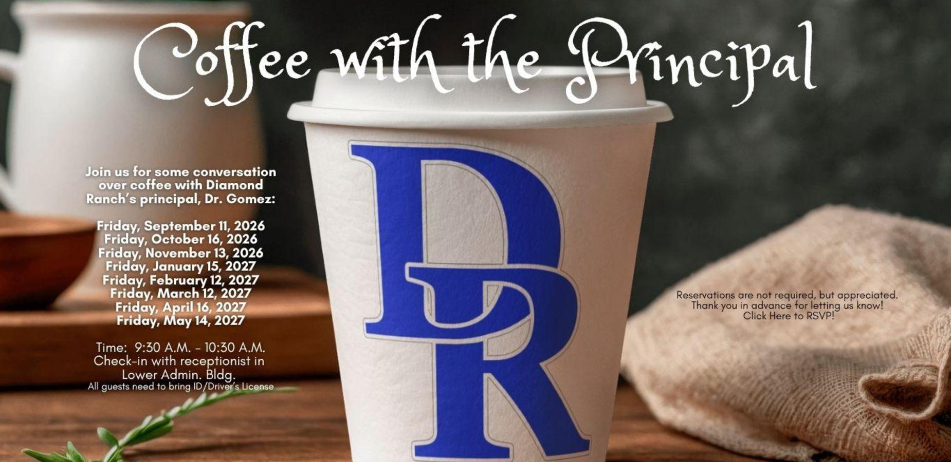 Coffee with the Principal Dates