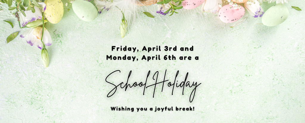 Text announcement of school holidays with decorative Easter eggs and greenery.