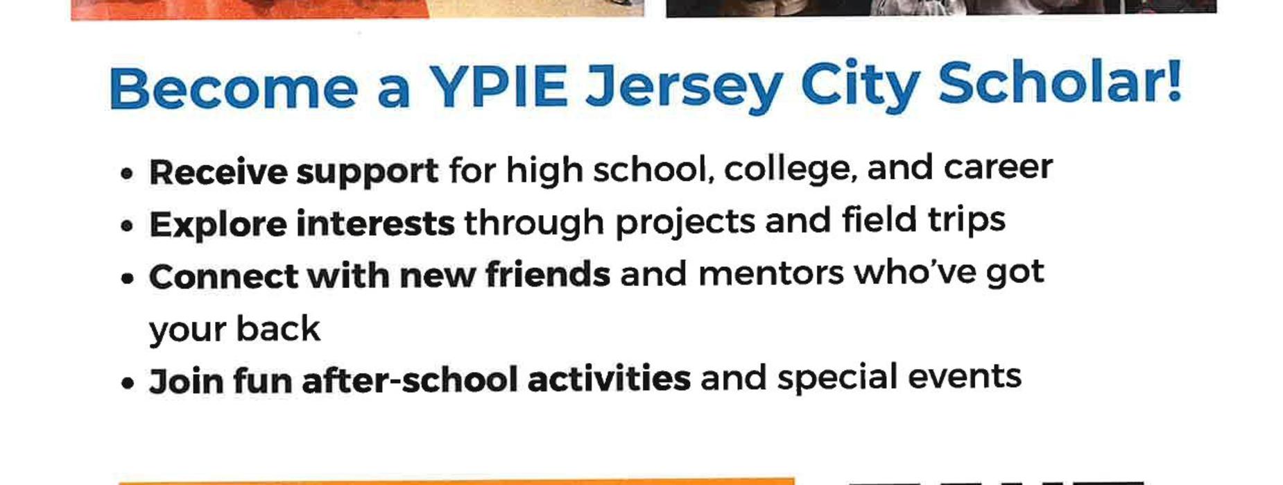 Text promoting YPIE Jersey City Scholar program with key benefits listed.