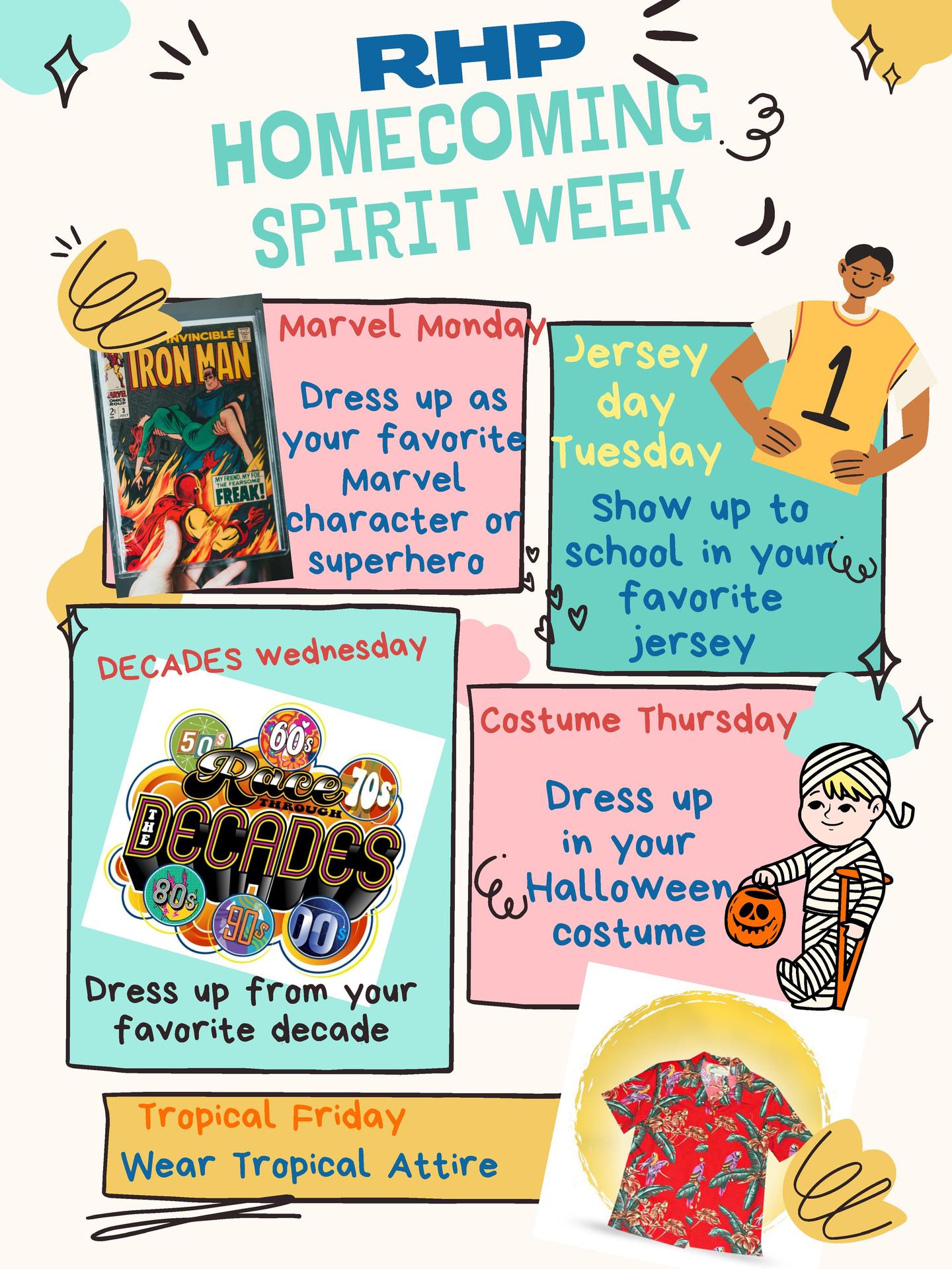 Spirit Week Poster - Marvel Monday: Dress Like a Superhero - Jersey Tuesday - Show up in your favorite team jersey - Decades Wednesday: Dress up from your favorite decade - Costume Thursday: Dress up in your Halloween Costume - Tropical Friday: Wear tropical attire