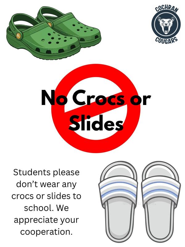 NO CROCS OR SLIDES!