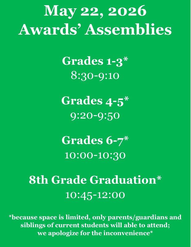Awards Assemblies Times - Friday, May 22