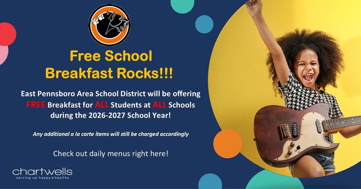 All Students At All Buildings Receive Free Breakfast This Entire School Year