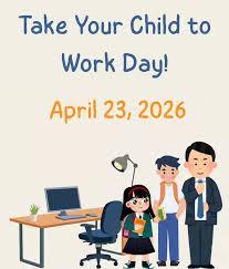 Take Your Child to Work Day