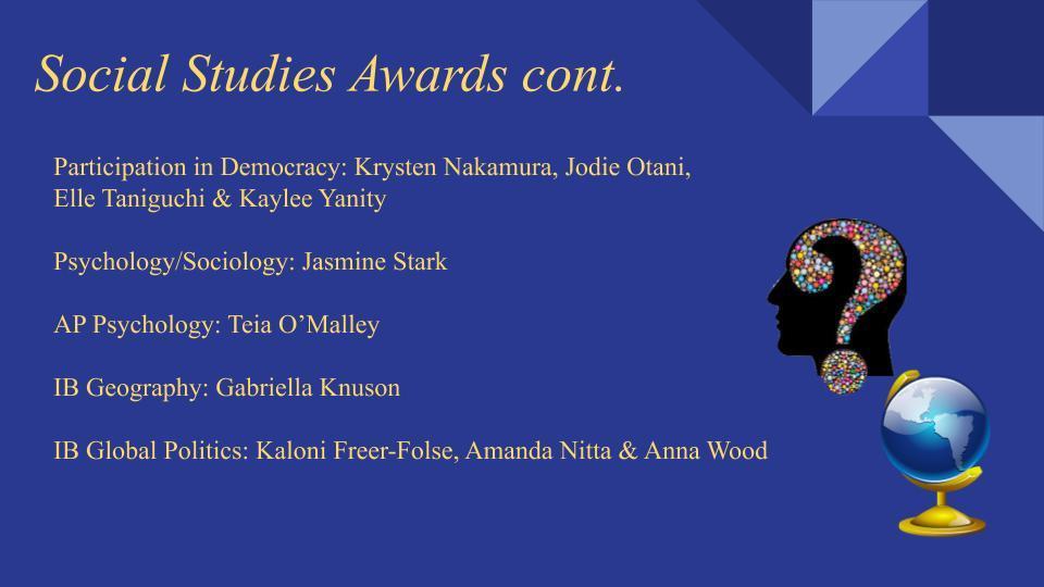 Social Studies Awards Continued