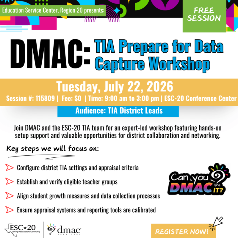 DMAC: TIA Prepare for Data Capture Workshop, July 22, Session #115809, Register now!