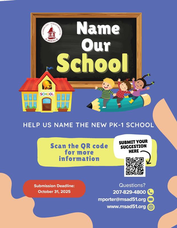 Announcement poster inviting suggestions for naming a new school with colorful graphics. 
