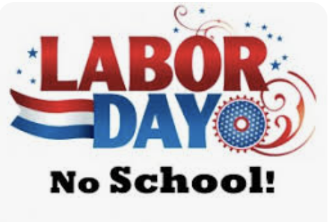 Labor Day- no school