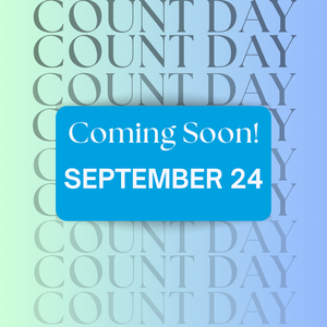 Student Count Day Coming Soon - September 24th