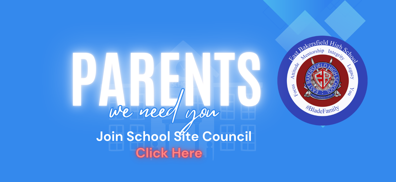 Text urging parents to join the School Site Council, with a logo and call to action.