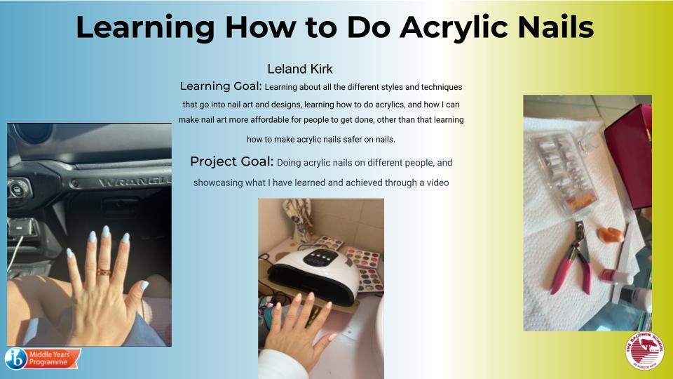 Leland Kirk - Learning How to Do Acrylic Nails