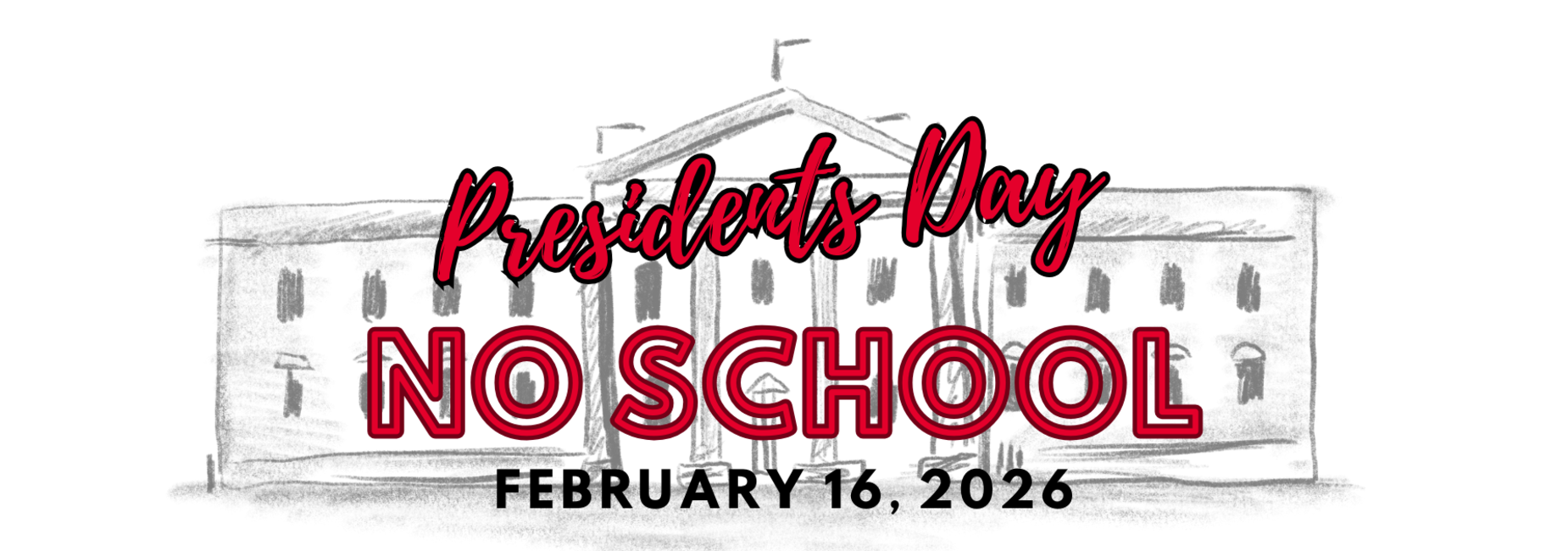 presidents day, no school