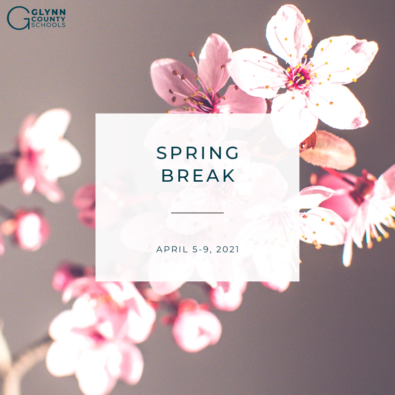 Schools Closed April 5-9 for Spring Break | Glynn County Schools