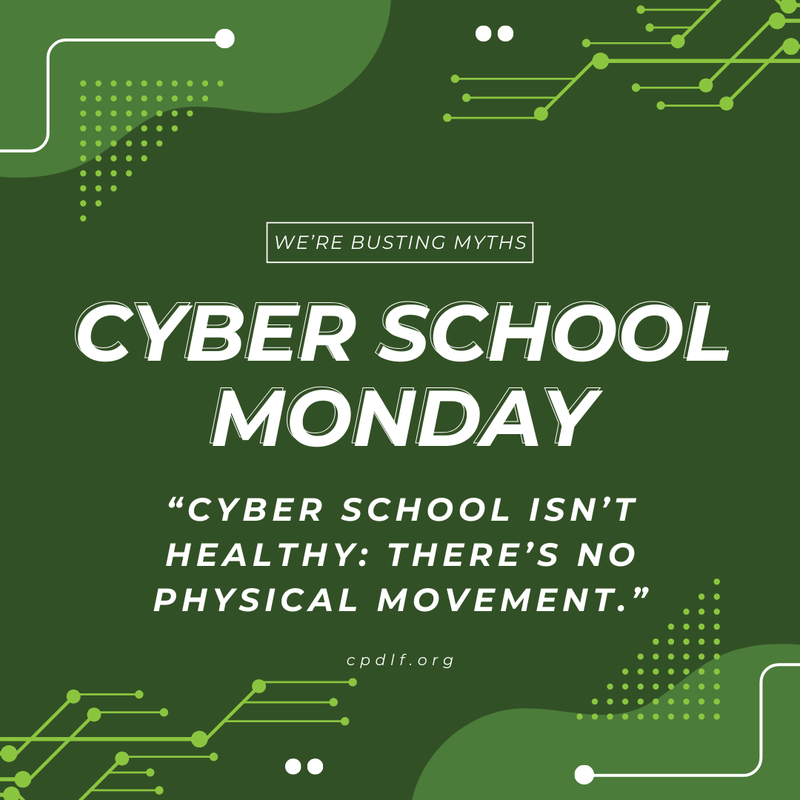 Myth: “Cyber School Isn’t Healthy—There’s No Physical Movement”