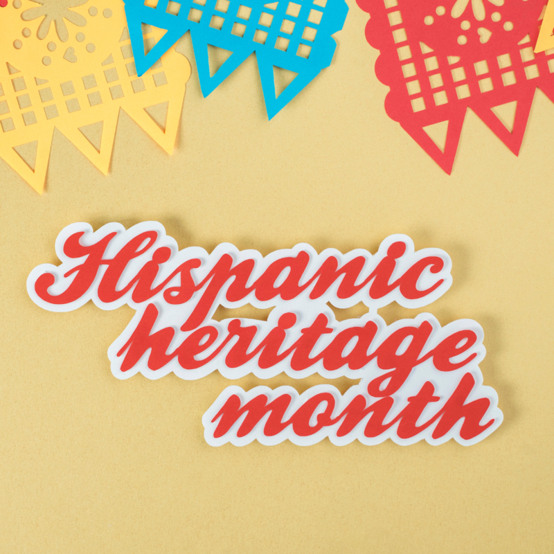 Hispanic Heritage Month