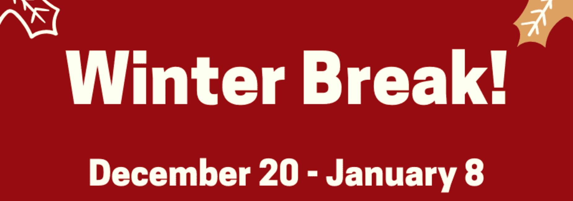 winter break
