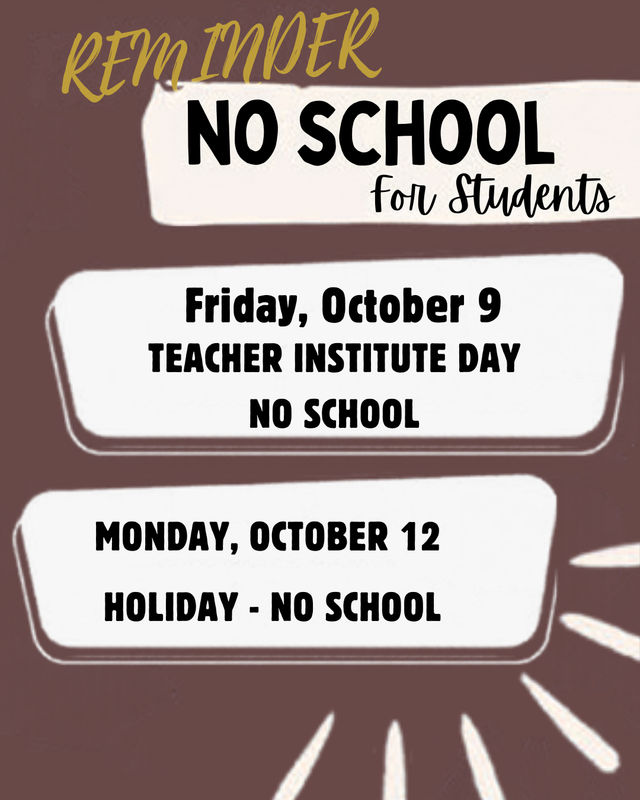 No School October 9 and October 12