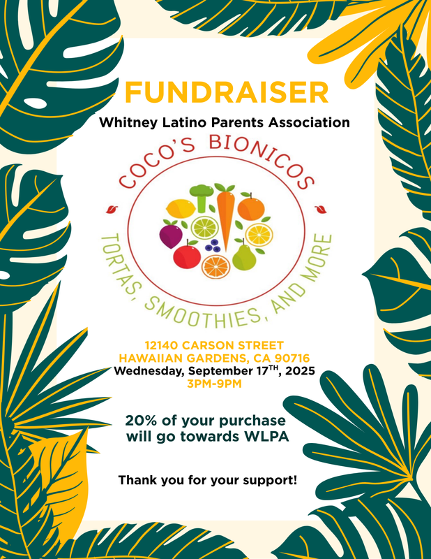 WHS Latino Parents Association fundraiser at Coco's Bionicos on 9/17/25 from 3 - 9pm
