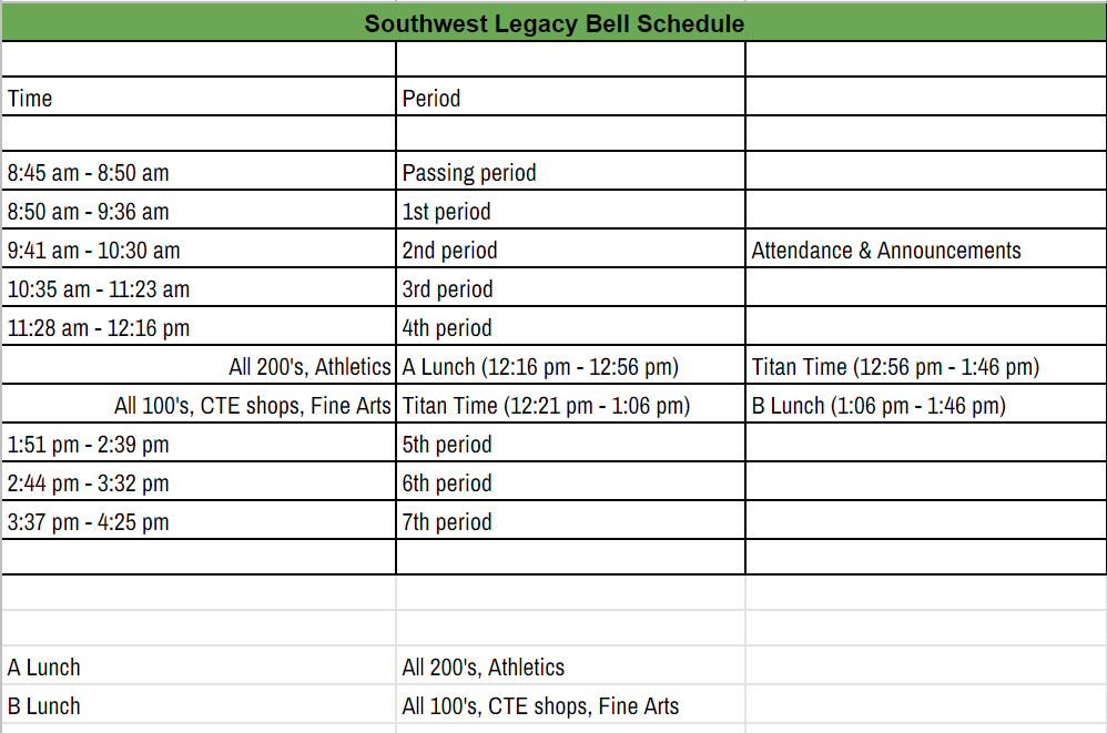 Bell Schedule About Us Southwest Legacy High School
