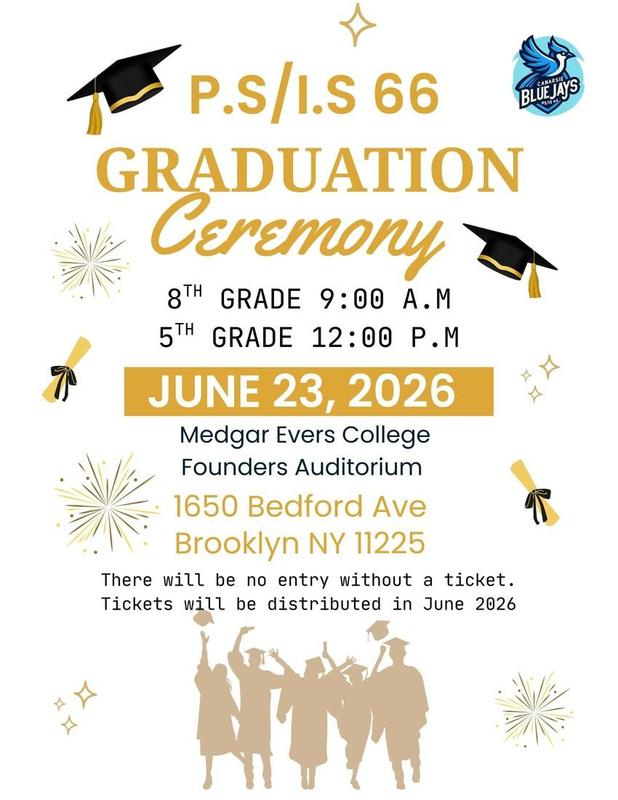Graduation Ceremony flyer showing that grades 8 and 5 graduation ceremonies will be held on June 23rd, 2026 at 9AM and 12AM respectively.