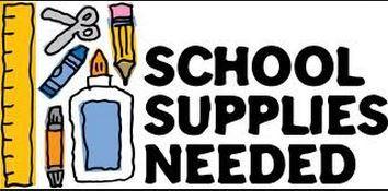 Picture of glue, pencils, scissors and crayons. Text says school supplies needed.