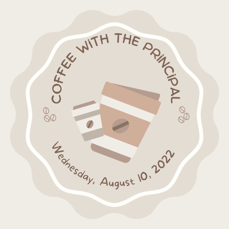 Coffee with the Principal