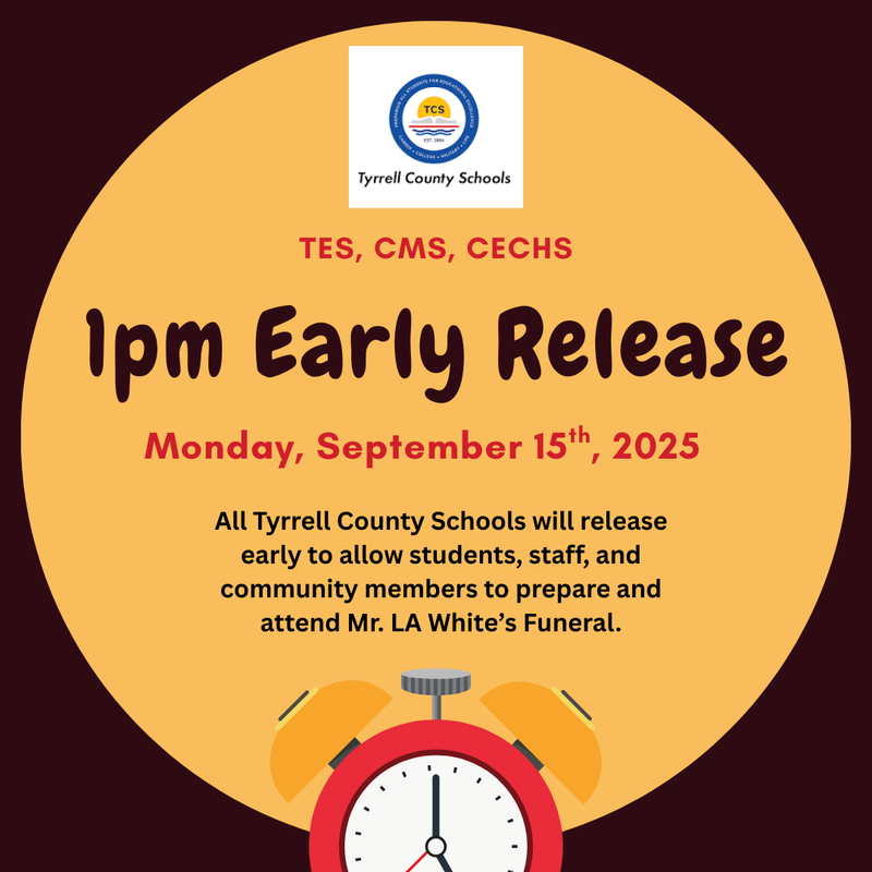 1pm Early Release on Monday, September 15th, 2025 for all TCS Schools.