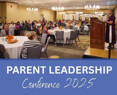 Parent Leadership Conference 2025 graphic with photo of people in attendance sitting listening to speaker