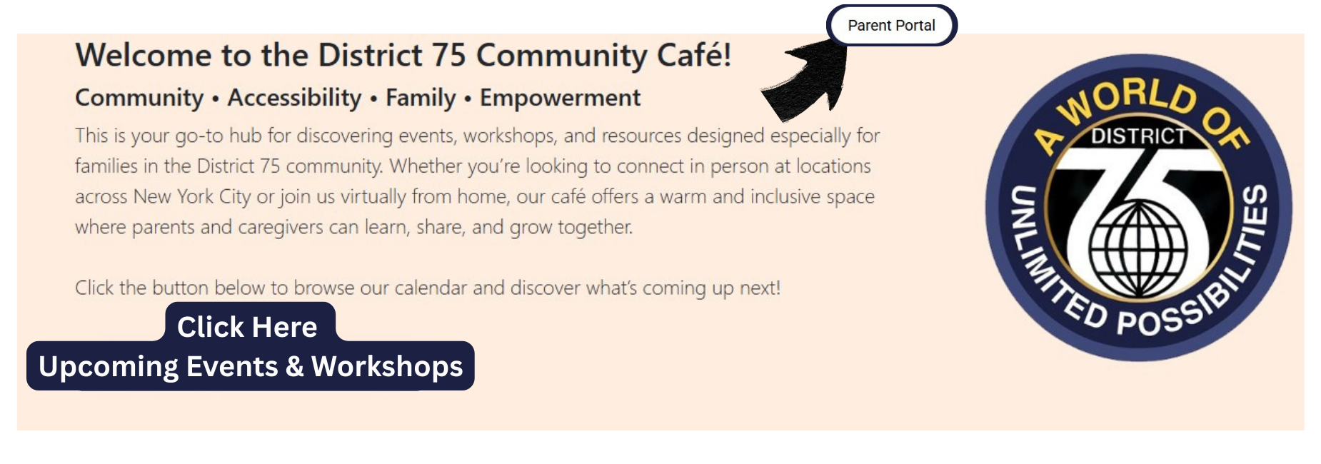 Welcoming banner of District 75 Community Caf&eacute; with links for parents and events.
