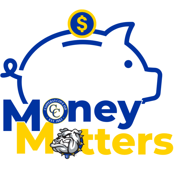 Graphic with CCISD logo, Bulldawg logo, image of piggy bank. Money Matters.