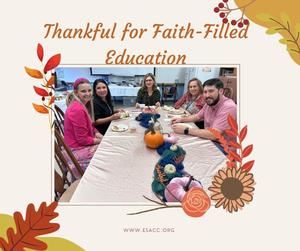 Thankful for faith-filled education
