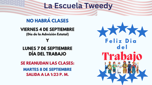 Labor day school will be closed-flyer is Spanish