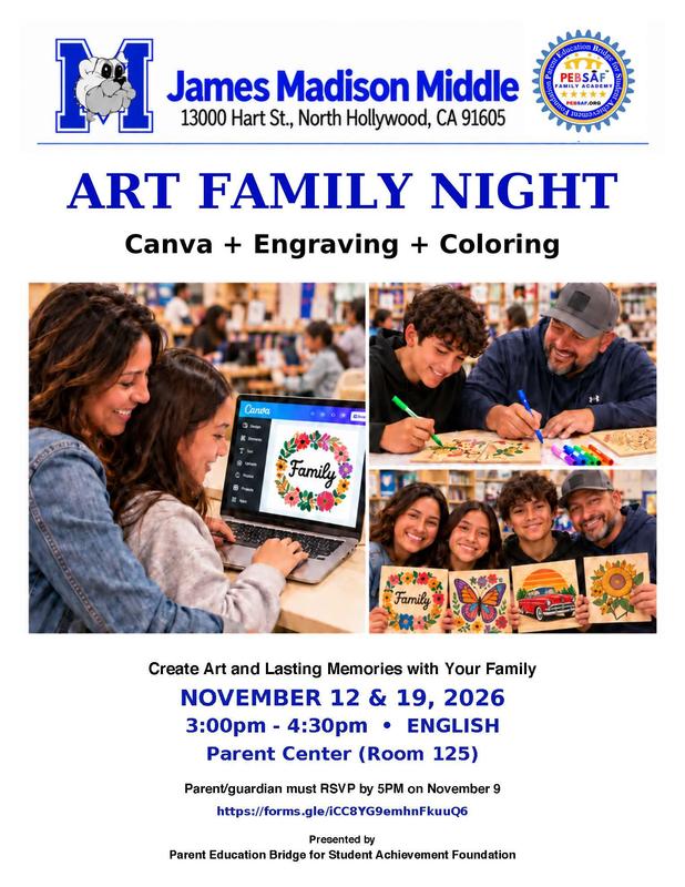 Get ready to CREATE, CONNECT, and MAKE MEMORIES!  Join us for ART FAMILY NIGHT, where creativity meets family fun!  Explore Canva, engraving, and coloring while spending quality time together and creating something special! No matter your artistic skills, everyone is an artist! Bring your creativity, your family, and your Bulldog spirit for two afternoons filled with imagination, laughter, and unforgettable memories! November 5 & 12, 2026 from 3:00 PM – 4:30 PM A special thank you to the Parent Education Bridge for Student Achievement Foundation for bringing this wonderful opportunity to our Madison community! Let's create something amazing together, Bulldogs!