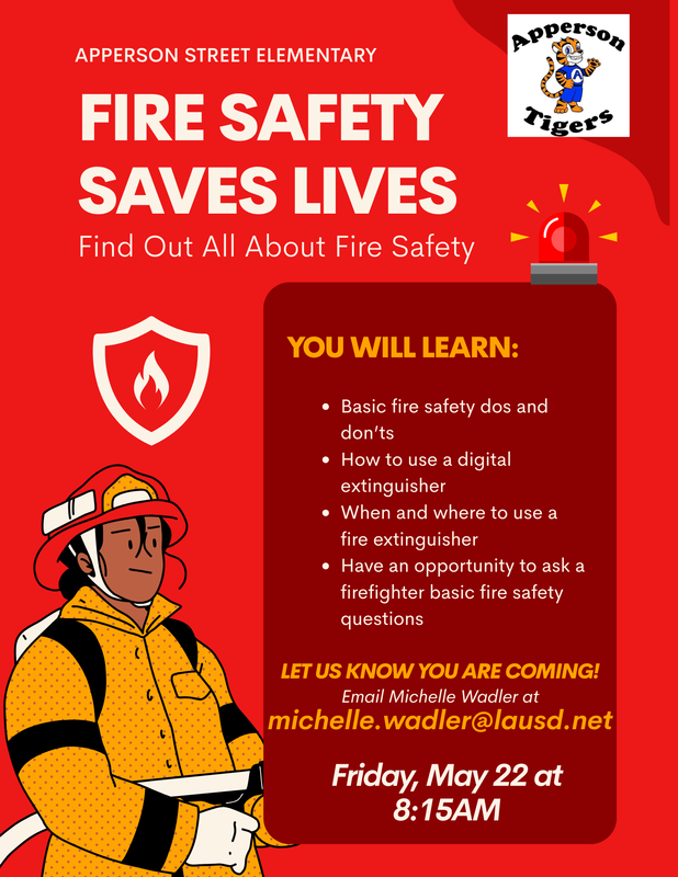Fire Safety Parent Workshop is May 22 at 8:15AM