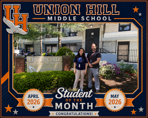 April and May 2026 Student of The Month-Union Hill Middle School