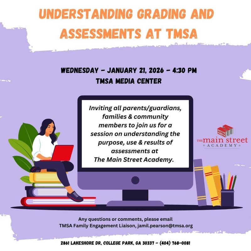Family Engagement Event: Understanding Grading and Assessments at TMSA