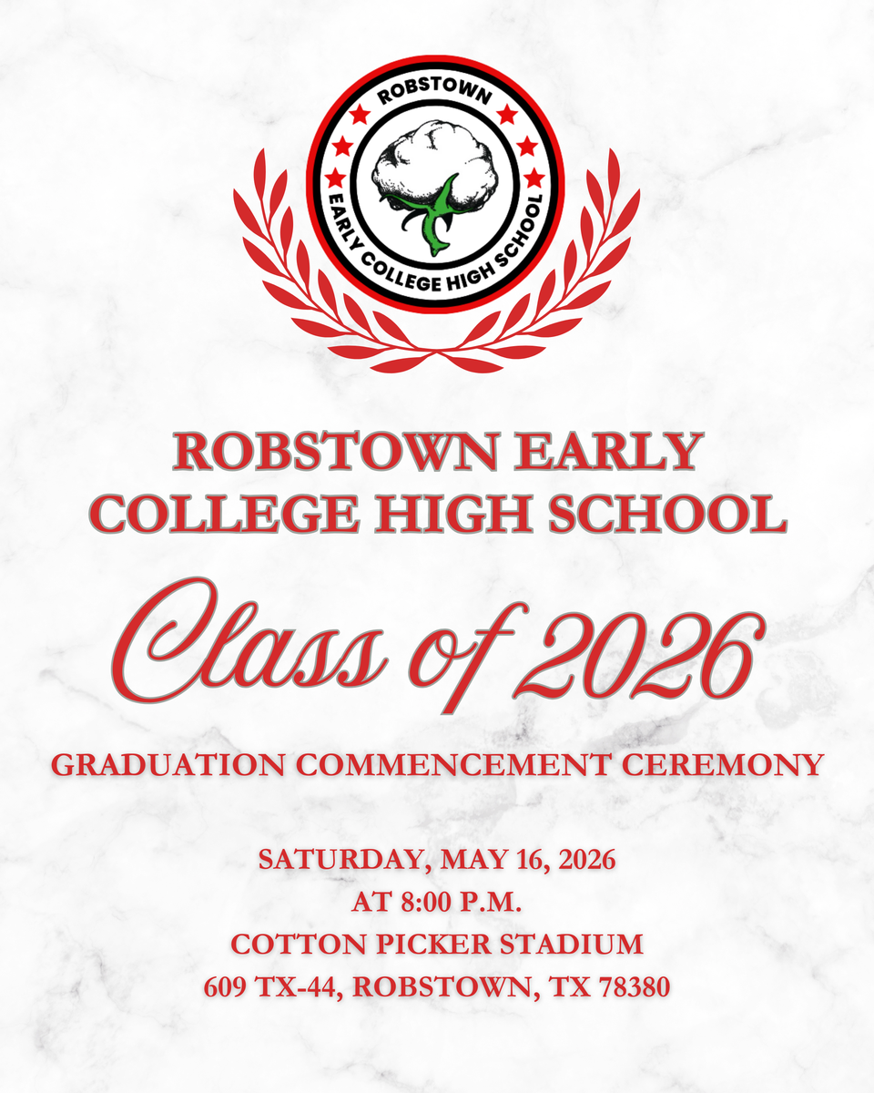 Graduation announcement for Robstown Early College High School, Class of 2026.